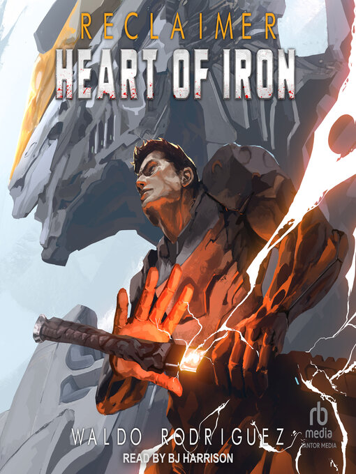 Title details for Heart of Iron by Waldo Rodriguez - Wait list